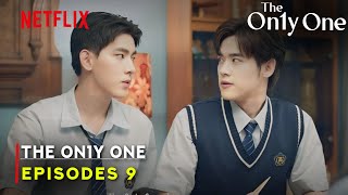 The On1y One 2024Taiwan Drama  Episode 9 Release Date And Review ENG SUB