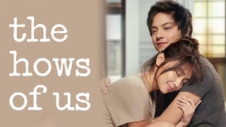 The Hows of Us Movie  Kathryn Bernardo  Daniel Padilla Full Movie HD Fact