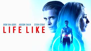 Life Like 2019 ScifiThriller Full Movie Facts  Review  Addison Timlin Drew Van Acker Elle Army