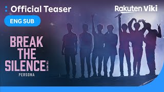 BTS BREAK THE SILENCE THE MOVIE  OFFICIAL TEASER  RM Jin SUGA jhope Jimin V Jung Kook