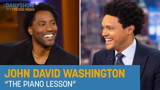 John David Washington  ReExamining Inheritance  The Piano Lesson  The Daily Show