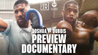 Riyadh Season Card Wembley Edition  Anthony Joshua vs Daniel Dubois  Preview Documentary