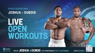 LIVE Anthony Joshua vs Daniel Dubois Open Workouts  RiyadhSeason