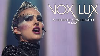 Vox Lux  Official UK Trailer 2 HD  In Cinemas  On Demand Now