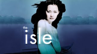 The Isle 2000  Korean Movie Review