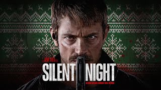 Silent Night 2023 Movie  Joel Kinnaman Catalina Sandino Moreno Harold T  Review and Facts