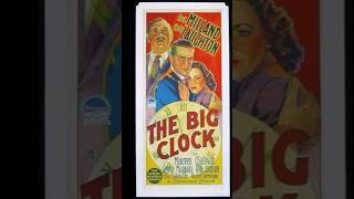 Part 1 of 5 Ray Milland Charles Laughton  Maureen OSullivan  THE BIG CLOCK  moviereview