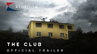 2015 THE CLUB Official Trailer 1 HD Caramel Films