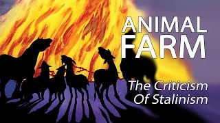 Animal Farm 1954  The Criticism Of Stalinism