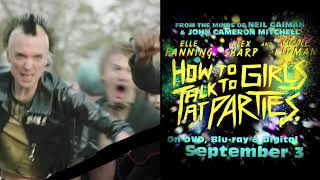 HOW TO TALK TO GIRLS AT PARTIES  TV Spot  Starring Nicole Kidman  Elle Fanning