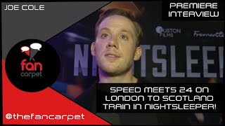 Premiere Interview Clip Joe Cole  Nightsleeper The Fan Carpet