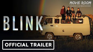 Blink  Official Trailer 2024 Edith Lemay Sbastien Pelletier Mia Pelletier