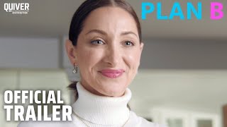 Plan B  Official Trailer