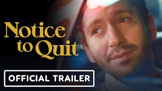 Notice to Quit  Official Trailer 2024 Michael Zegen Kasey Bella Suarez Isabel Arraiza