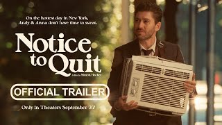 Notice to Quit  Official Trailer 4K  Whiskey Creek