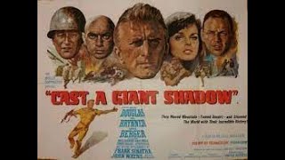 Cast A Giant Shadow 1966 Was A Kirk Douglas Passion Project That Stalled At The Box Office