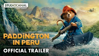 PADDINGTON IN PERU  Official Trailer  STUDIOCANAL