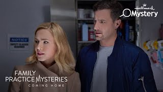 Sneak Peek  Family Practice Mysteries Coming Home   Starring Amanda Schull and Brendan Penny