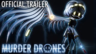 MURDER DRONES OFFICIAL TRAILER