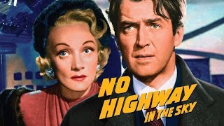 No Highway In The Sky I English Drama Thriller 1951 I James Stewart Marlene Dietrich Glynis Johns