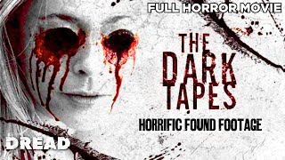 The Dark Tapes  Found Footage Horror Movie  HD English Movie  DREAD