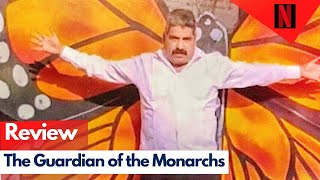 The Guardian of the Monarchs 2024 Review