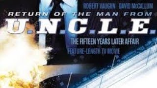 Return of the Man from UNCLE The Fifteen Years Later Affair ENGLISH