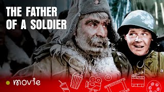 HEARTBREAKING MOVIE  EVERYONE MUST WATCH  The Father of a soldier English Subtitles