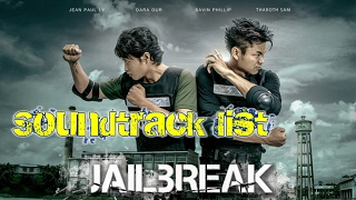 Jailbreak Soundtrack list