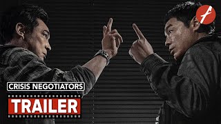 Crisis Negotiators 2024   Movie Trailer  Far East Films