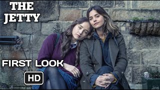 THE JETTY 2024 First Look  BBC  Jenna Coleman  Release Date  Cast and Crew  BBC Series