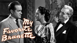 My Favorite Brunette 1947  Full Movie  Bob Hope  Dorothy Lamour  Peter Lorre