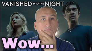 VANISHED INTO THE NIGHT Netflix Movie Review 2024 Svaniti Nella Notte