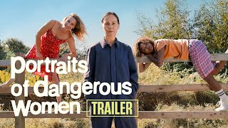 Portraits Of Dangerous Women  Trailer  In Select Cinemas 11 October