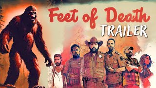 Feet Of Death  Trailer 1 Bigfoot Movie  Sasquatch Movie