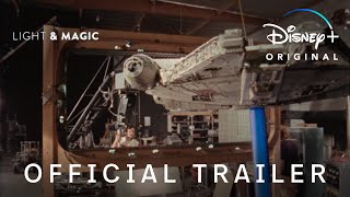 Light  Magic  Official Trailer  Disney