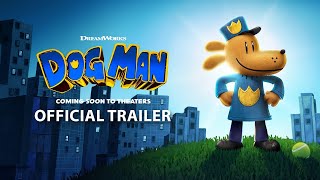 DOG MAN  Official Trailer