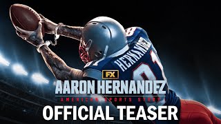 American Sports Story Aaron Hernandez  Official Teaser  FX