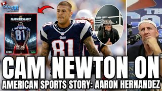 Cam Newton On American Sports Story Aaron Hernandez