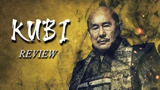 KUBI  Samurai Film Review