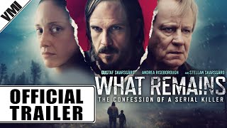 What Remains 2024  Official Trailer  VMI Worldwide