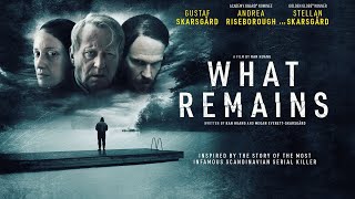 WHAT REMAINS Official Trailer 2024 Andrea Riseborough