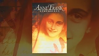 Anne Frank Remembered