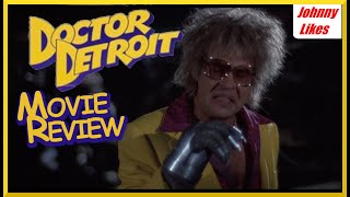 Doctor Detroit 1983 Movie Review