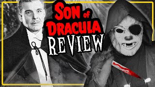 SON of DRACULA 1943 Review  Universals Lost Count