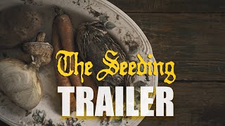 THE SEEDING Official Trailer 2024 US Horror Film