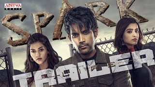 SPARK Trailer  Vikranth  Mehreen Pirzada  Rukshar Dhillon  Hesham Abdul Wahab