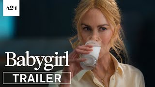 Babygirl  Official Trailer HD  A24