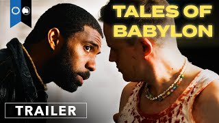 Tales Of Babylon  Official Trailer  Thriller  Crime