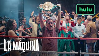 La Mquina  Official Trailer  Hulu